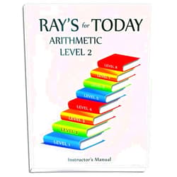 By Lori Coeman (Author), Joyce Bohn (Author, Editor) Ray's For Today Arithmetic Level 2 Instructor's Manual