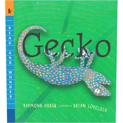 Raymond Huber,Brian Lovelock Gecko: Read and Wonder
