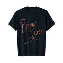 Makeup Artist & Cosmetics Themed Beauty Gifts Brow Queen Ombre Handwriting T-Shirt - Makeup Artist Gift