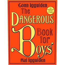 By Conn Iggulden (Author), Hal Iggulden (Author) The Dangerous Book for Boys