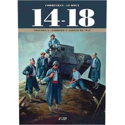 Spanish Edition by Etienne Corbeyran, Eric/ Le Roux (Author) 14-18 Volumen 03 Febrero Y Agosto De 1916