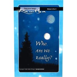 Ramtha Who Are We Really?: (Fireside Series, Vol. 2, No. 5) (Ramtha Fireside Series)