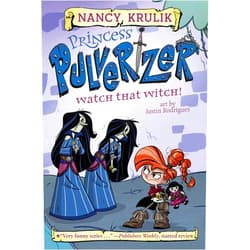 By Nancy Krulik (Author), Justin Rodrigues (Illustrator) Watch That Witch! #5 (Princess Pulverizer)