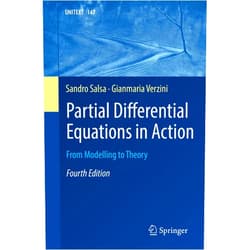 Sandro Salsa,Gianmaria Verzini Partial Differential Equations in Action: From Modelling to Theory (UNITEXT, 147)