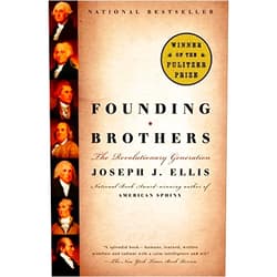 By Joseph J. Ellis (Author) Format: Kindle Edition Founding Brothers: The Revolutionary Generation (Pulitzer Prize Winner)