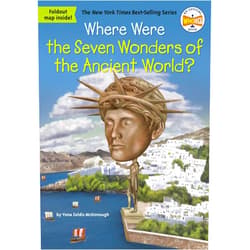 Yona Zeldis McDonough,Who HQ,Dede Putra Where Were the Seven Wonders of the Ancient World? (Where Is?)