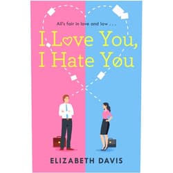 By Elizabeth Davis (Author) Format: Kindle Edition I Love You, I Hate You: All's fair in love and law in this irresistible enemies-to-lovers rom-com!