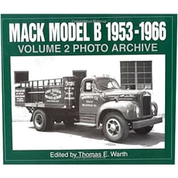 T Warth Mack Model B 1953-1966 Photo Archive, Vol. 2 (Photo Archive Series)