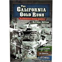 Elizabeth Raum The California Gold Rush: An Interactive History Adventure (You Choose: History)