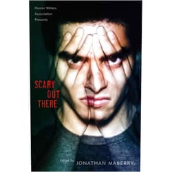 Jonathan Maberry Scary Out There