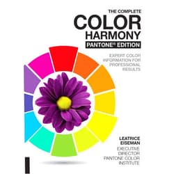By Leatrice Eiseman (Author) The Complete Color Harmony, Pantone Edition: Expert Color Information for Professional Results