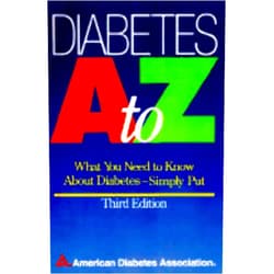 American Diabetes Association Diabetes A to Z: What You Need to Know About Diabetes - Simply Put