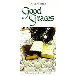 By Esther Feske (Author), Joan Liffring-Zug (Author), Julie Jensen McDonald (Photographer) & 0 more Good Graces