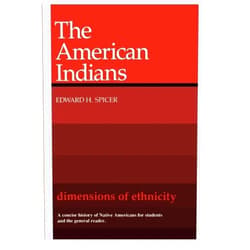 By Edward H. Spicer (Author) Dimensions of Ethnicity: The American Indians (Belknap Press) by Edward H. Spicer (1980-01-01)