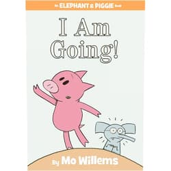 By Mo Willems (Author) I Am Going!-An Elephant and Piggie Book