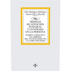 Spanish Edition by Pilar Rodríguez Rodríguez (Author), Antoni Vilà Mancebo (Author), Arturo Álvarez Rosete (Author), Lourdes Bermejo García (Author), Anna Bonafont Castillo (Author), Pura Díaz-Veiga (Author), Heitor García Lantarón (Author), José Augusto García Navarro (Author), Marije Goikoetxea Iturregui (Author), Berta González Antón (Author), Emilio Herrera Molina (Author), Silvia Librada Flores (Author), Belén Martínez Fernández (Author), Teresa Martínez Rodríguez (Author), Ester Ortega Collado (Author), Clarisa Ramos-Feijóo (Author), Gregorio Rodríguez Cabrero (Author), Cristina Rodríguez-Porrero Miret (Author), Mayte Sancho Castiello (Author), Javier Tamarit Cuadrado (Author), Miguel Ángel Verdugo Alonso (Author), Javier Yanguas Lezaun (Author) & 19 more Format: Kindle Edition Modelo de atención integral y centrada en la persona: Teoría y práctica en ámbitos del envejecimiento y la discapacidad (Derecho - Biblioteca Universitaria de Editorial Tecnos) (Spanish Edition)