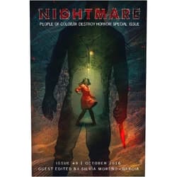 Silvia Moreno-Garcia Nightmare Magazine, October 2016 (POC Destroy Horror! special issue)