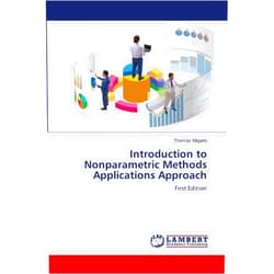 Thomas Mageto An Introduction to Nonparametric Methods - First Edition: First Edition