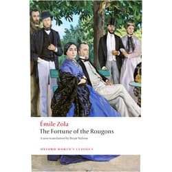 Emile Zola,Brian Nelson The Fortune of the Rougons (Oxford World's Classics)