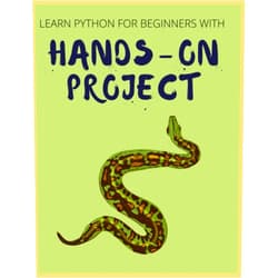 TERRY FISHER Paperback - LEARN PYTHON FOR BEGINNERS WITH HANDS-ON PROJECT