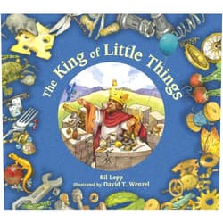 Bil Lepp,David T. Wenzel The King of Little Things