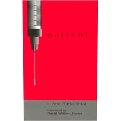 By Ana María Shua (Author), David William Foster (Translator) Patient (Discoveries)