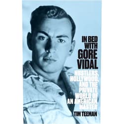 Tim Teeman In Bed with Gore Vidal