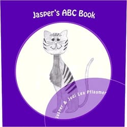 By Jodi Lea Pflaumer (Author), Jasper the Housecat (Author), Connor Matthew Stewart (Illustrator) & 0 more Jasper's ABC Book: A Journey Through the Alphabet by a Cat with an Attitude!