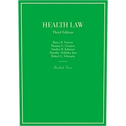 Barry Furrow,Thomas Greaney,Sandra Johnson,Timothy Jost,Robert Schwartz Health Law (Hornbooks)