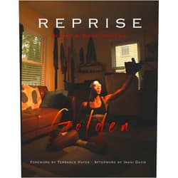 By Golden (Author) Reprise: Poems and Photographs