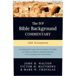 By John H. Walton (Author), Victor H. Matthews (Author), Mark W. Chavalas (Author) & 0 more The IVP Bible Background Commentary: Old Testament (IVP Bible Background Commentary Set)