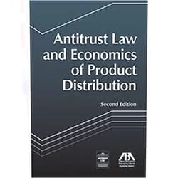 By ABA (Author), Erin L Ebeler Rolf (Editor), Michael G Murphy (Editor), Robert James Orelup (Editor), Susan Fisher Stevens (Editor) & 1 more Antitrust Law and Economics of Product Distribution, 2nd Edition