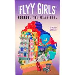 Ashley Woodfolk Noelle: The Mean Girl #3 (Flyy Girls)