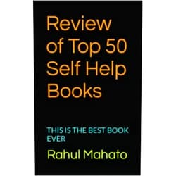 Rahul Mahato Review of Top 50 Self Help Books: THIS IS THE BEST BOOK EVER