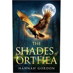 Hannah Gordon The Shades of Orthea