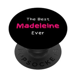 Madeleine Name / Hand-Written Name for Madeleine Best Madeleine Ever / Funny Quote for Women Named Madeleine PopSockets Swappable PopGrip