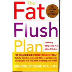 Ann Louise Gittleman,Barry Sears The Fat Flush Plan