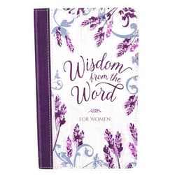 By Ronald A Beers (Author), V. Gilbert Beers (Author) Wisdom From The Word For Women Devotional, Purple Vegan Leather
