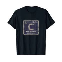 Astronomy Family Tees Funny Sci Fi Carbon Based Life Form Science Teacher T-Shirt T-Shirt