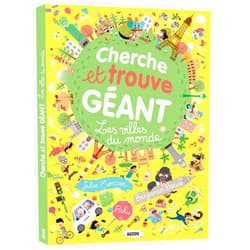 Marjolaine REVEL,Julie Mercier,Benjamin BECUE,Prisca LE TANDE RONGET,Nicole VANG,Chiara Nocentini,Jean Sebastien DEHEEGER,Gabriele Tafuni CHERCHE ET TROUVE GEANT - LES VILLES DU MONDE