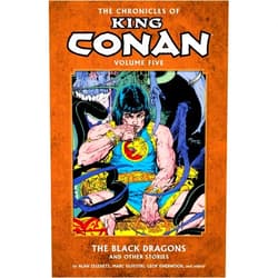By Alan Zelenetz (Author), Chris Warner (Editor), Marc Silvestri (Artist), Dave Simons (Artist), Geof Isherwood (Artist) & 2 more The Chronicles of King Conan Volume 5: The Black Dragons and Other Stories