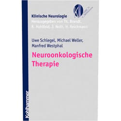 Uwe Schlegel,Michael Weller,Manfred Westphal Neuroonkologische Therapie (Klinische Neurologie) (German Edition)