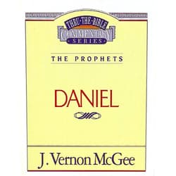 J. Vernon McGee Thru the Bible Vol. 26: The Prophets (Daniel) (26)