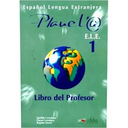 Óscar Cerrolaza Gili,Matilde Cerrolaza Aragón,Begoña Llovet Barquero Planeta 1A. Libro del profesor (Spanish Edition)