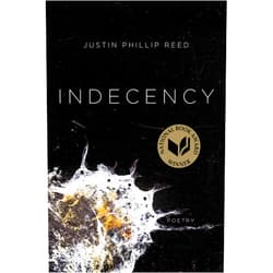 By unknown author (Author) [Paperback] [Justin Phillip Reed] Indecency