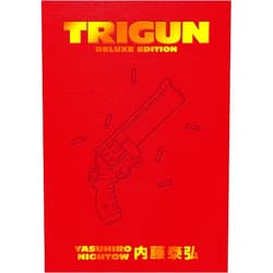 Yasuhiro Nightow,Justin Burns Trigun Deluxe Edition