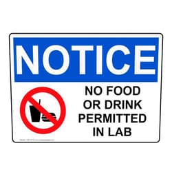 ComplianceSigns.com Notice No Food Or Drink Permitted In Lab OSHA Safety Sign, 10x7 inch Plastic for Facilities