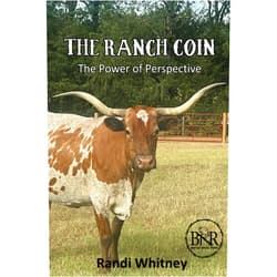 Randi Whitney The Ranch Coin: The Power of Perspective (Buffalo Nickel Ranch)