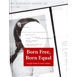 Joseph Maida,Ansel Easton Adams Born Free, Born Equal