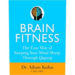 By Aihan Kuhn (Author) Format: Kindle Edition Brain Fitness: The Easy Way of Keeping Your Mind Sharp Through Qigong